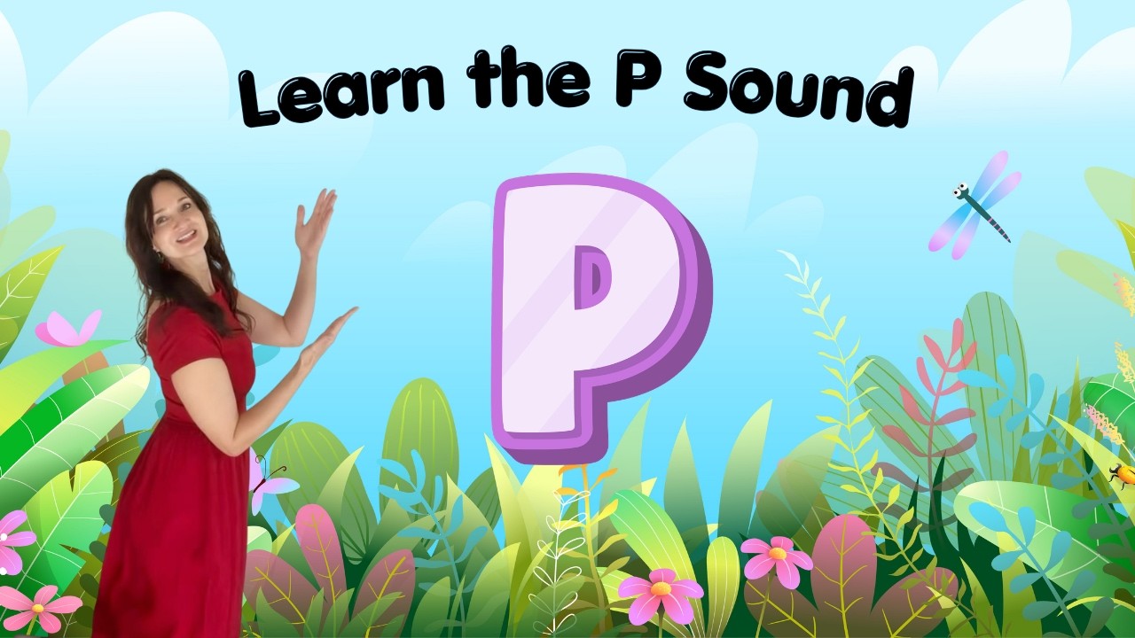 Letter P Sound | Learn the P Sound for Kids | Phonics with Teacher Kim