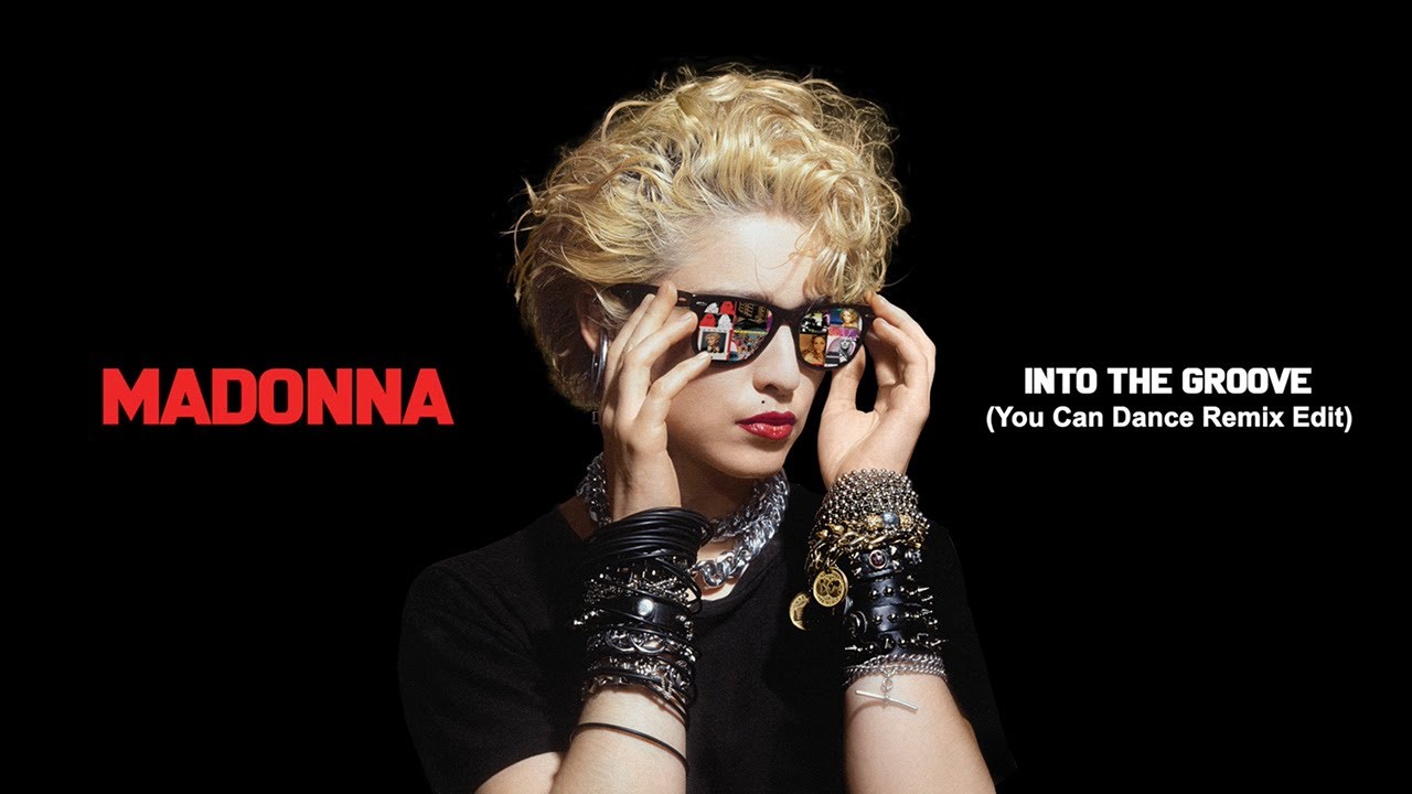 Madonna - Into The Groove (You Can Dance Remix Edit) [2022 Remaster]