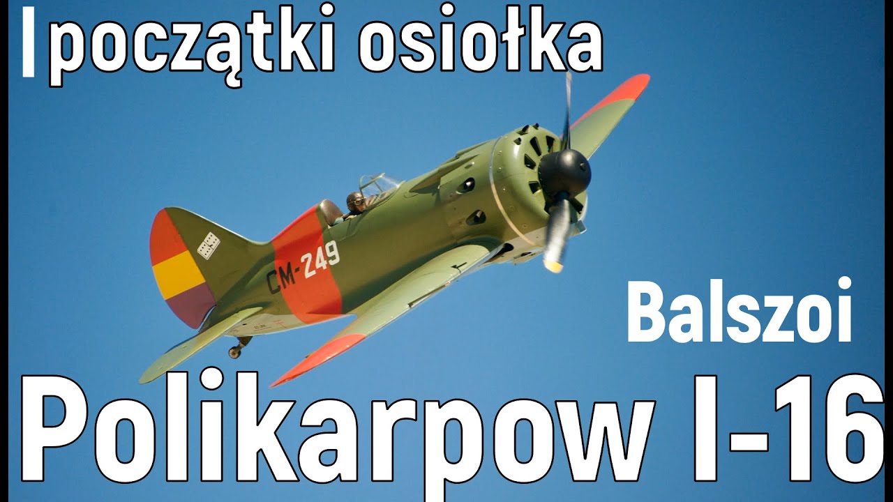 Polikarpow I-16 | początki osiołka