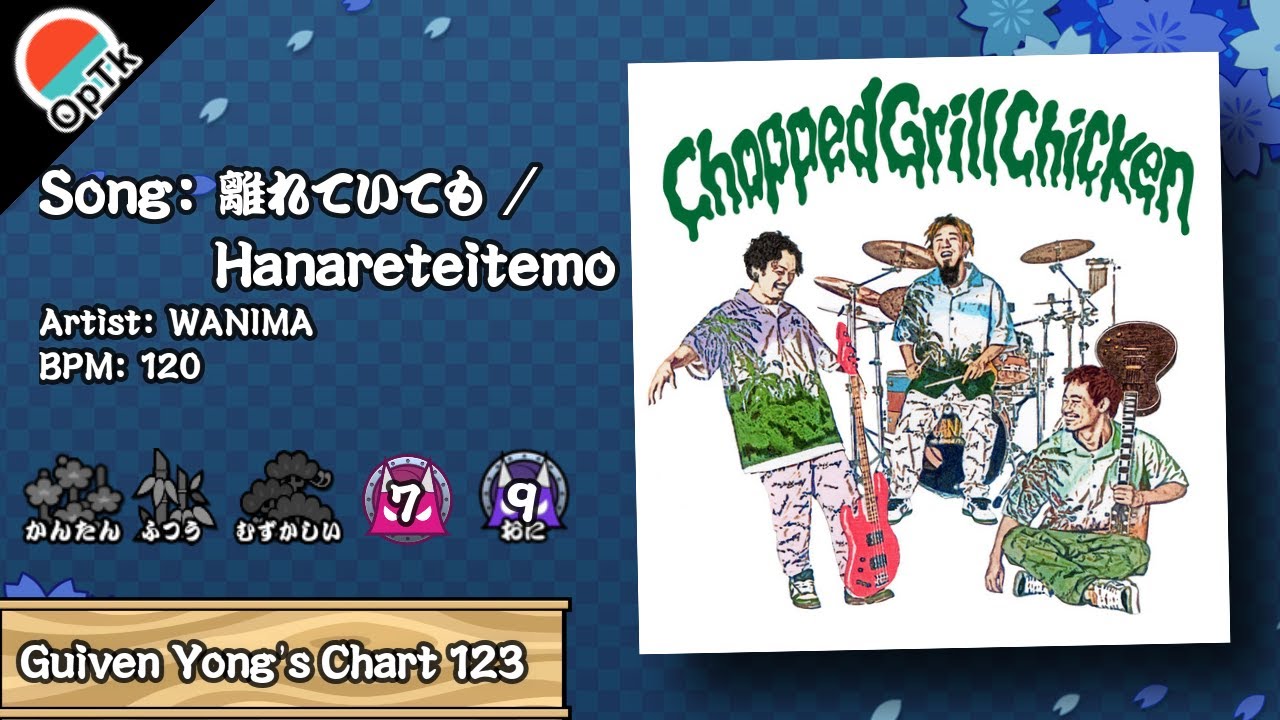 [OpenTaiko/太鼓さん次郎/创作谱面] 離れていても / Hanareteitemo - WANIMA