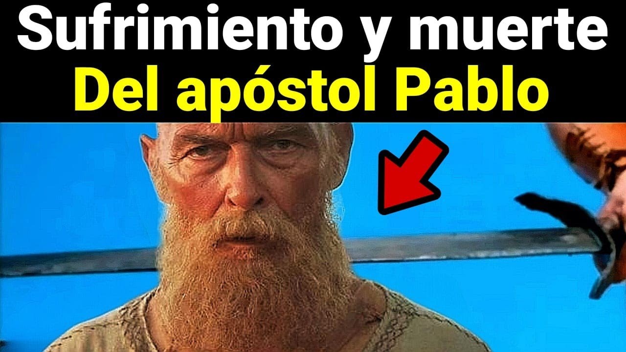 ¡Esto es desgarrador! Muerte del apóstol Pablo