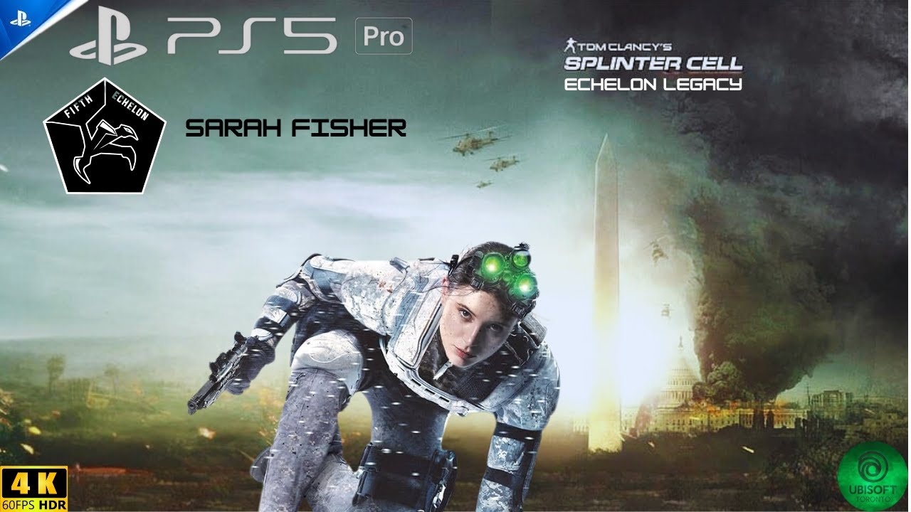 PS5 PRO: Splinter Cell ECHELON LEGACY - 5th Echelon - Sarah Fisher Stealth - EXTREME - NO HUD - 4K