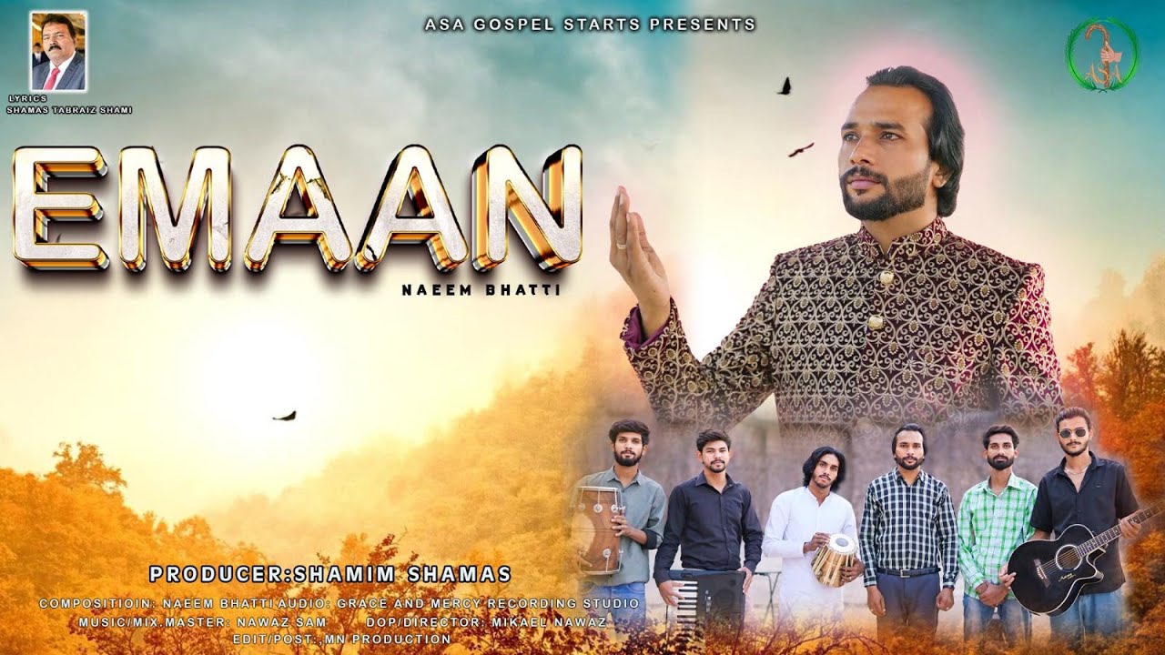 Emaan | Naeem Bhatti | Urdu Masihi Geet 2025 | ASA Gospel Stars | Latest Christian Song | ایمان