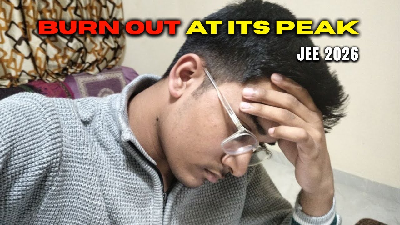 Burn out !! Jee preparation broke me || JEE Vlog ||