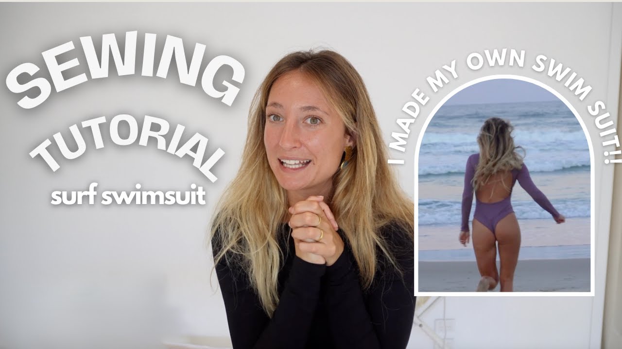 DIY Surf Suit - make your own swim suit for surfing with me - sewing tutorial