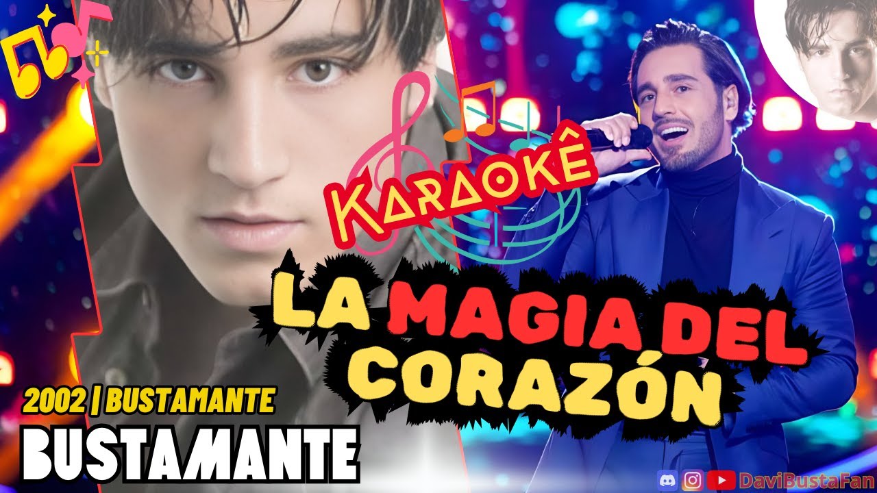 Bustamante 01x11 - La Magia Del Corazón (IA Karaokê)