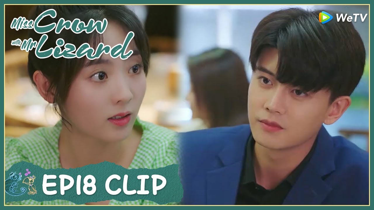 【Miss Crow with Mr. Lizard】EP18 Clip | He wants to celebrate her birthday?! | 乌鸦小姐与蜥蜴先生 | ENG SUB