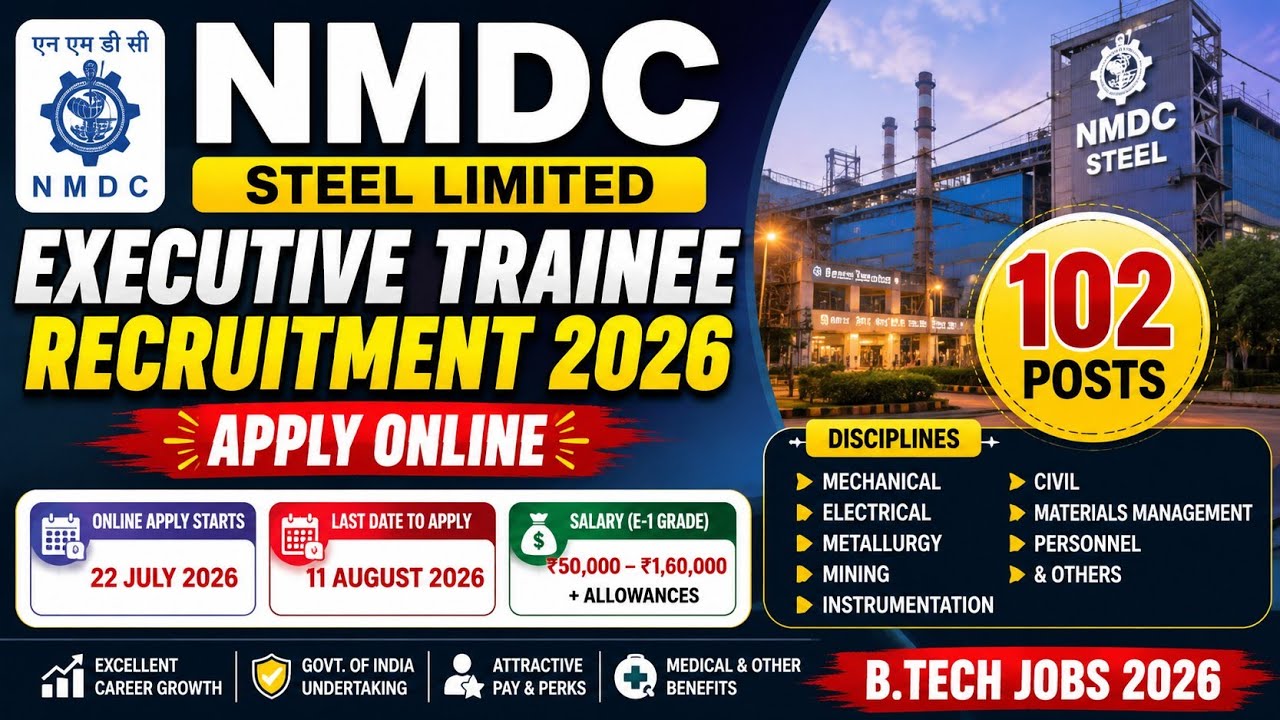 NMDC Steel Executive Trainee Recruitment 2026 | 102 Posts | Apply Online | Salary ₹50,000