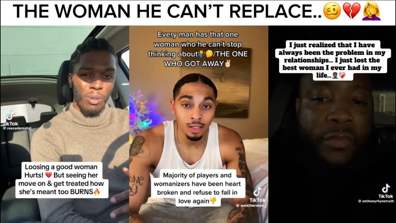 MEN TALK ABOUT THE WOMAN THEY CAN’T STOP THINKING ABOUT/ REPLACE🥴🤨💔🤦‍♀️