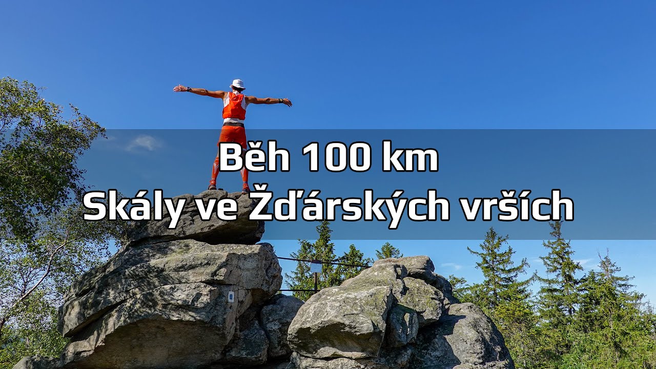 Běh 100 km: Žďárské vrchy a jejich skalní útvary
