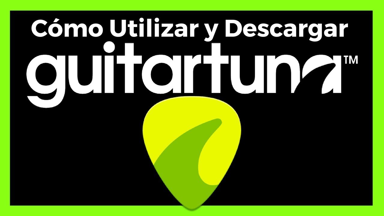 Cómo Usar Guitar Tuna | Mucho MÁS que el Mejor Afinador para Celular