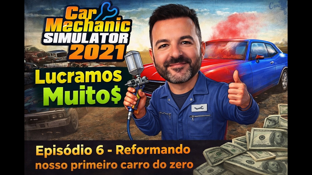 Car Mechanic Simulator 2021 - Episódio 6