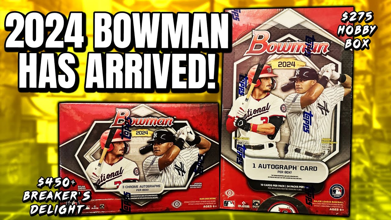 BOWMAN IS HERE!!! | 2024 Bowman Hobby Box & Breaker's Delight Box Review
