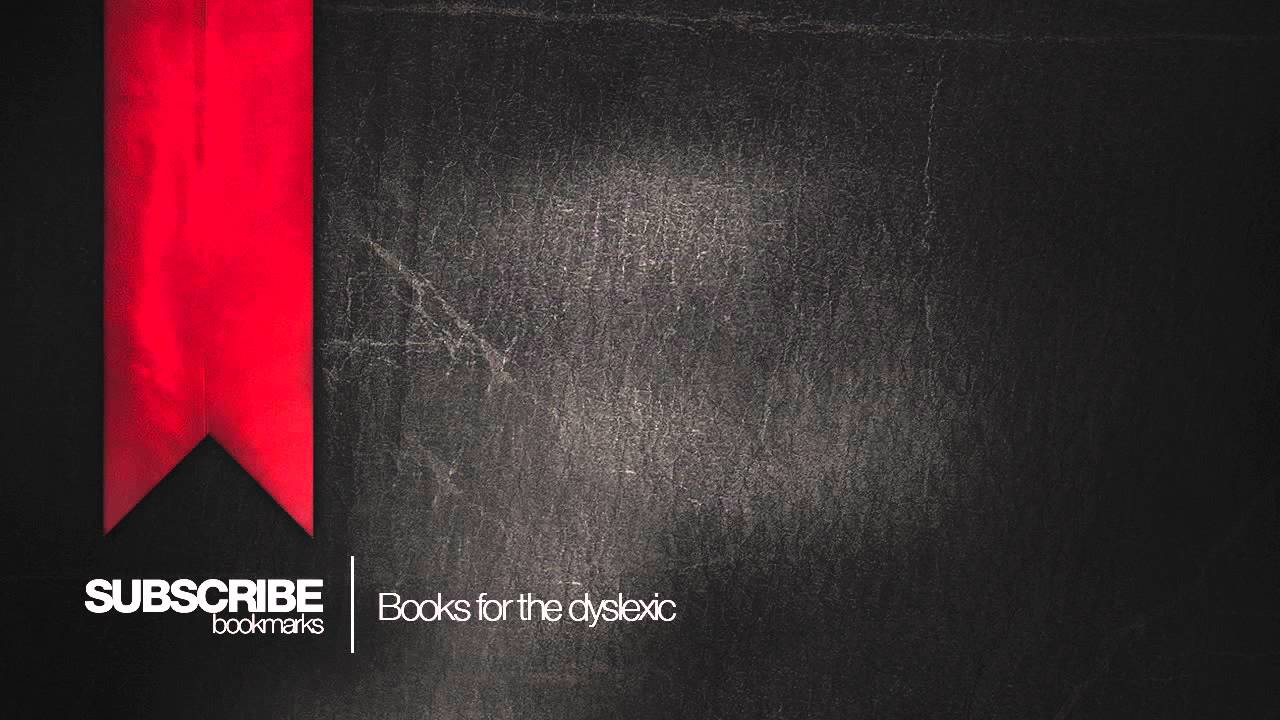 SUBSCRIBE - Books for the dyslexic
