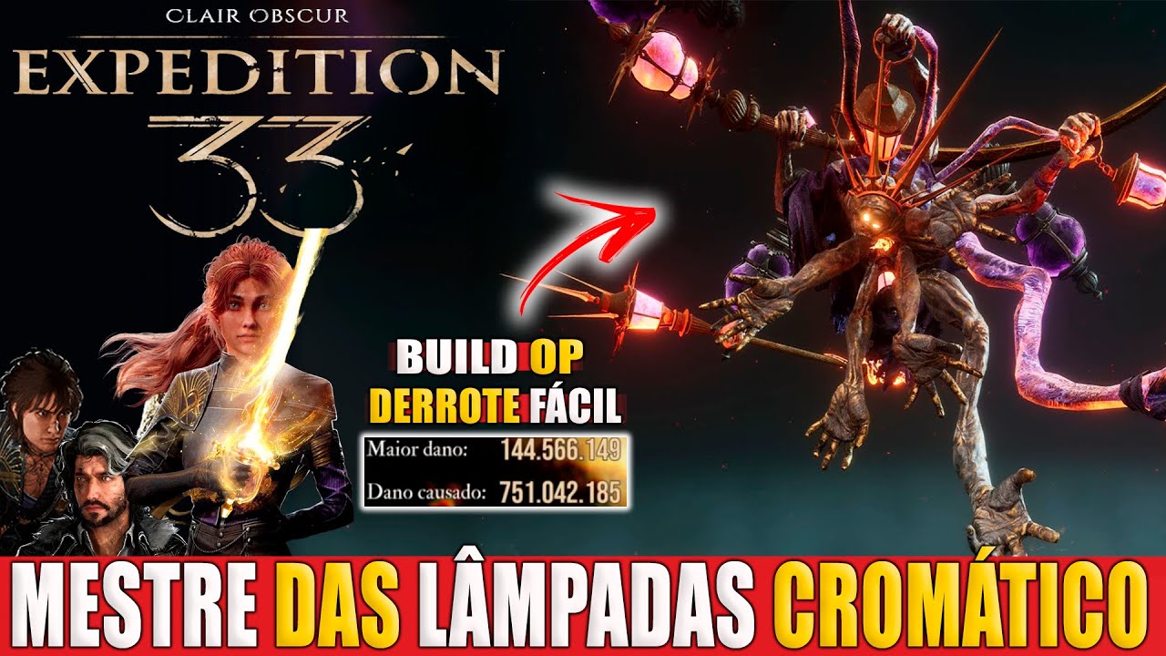 Expedition 33 Build Para Derrotar o Mestre das Lâmpadas Cromático
