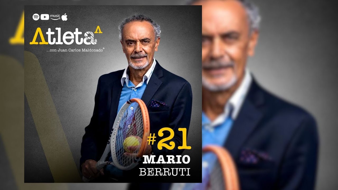 21. Mario Berruti : El Deporte como Formacion para la VIDA