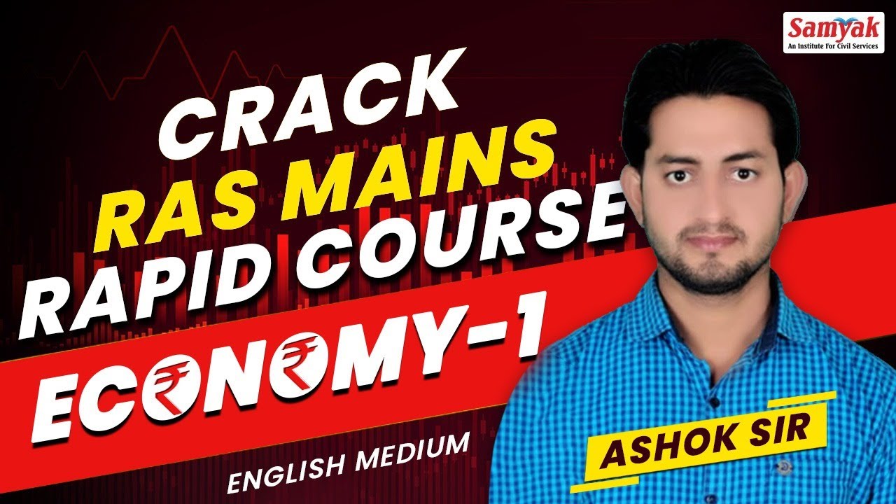 RAS Mains Economy -1 In English Medium | Rapid Course By Ashok Kumar SIR