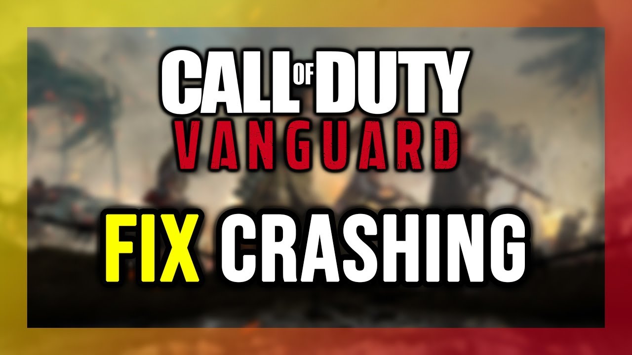 How to FIX Call of Duty: Vanguard Crashing, Not Launching, Freezing, Not Loading, Black Screen