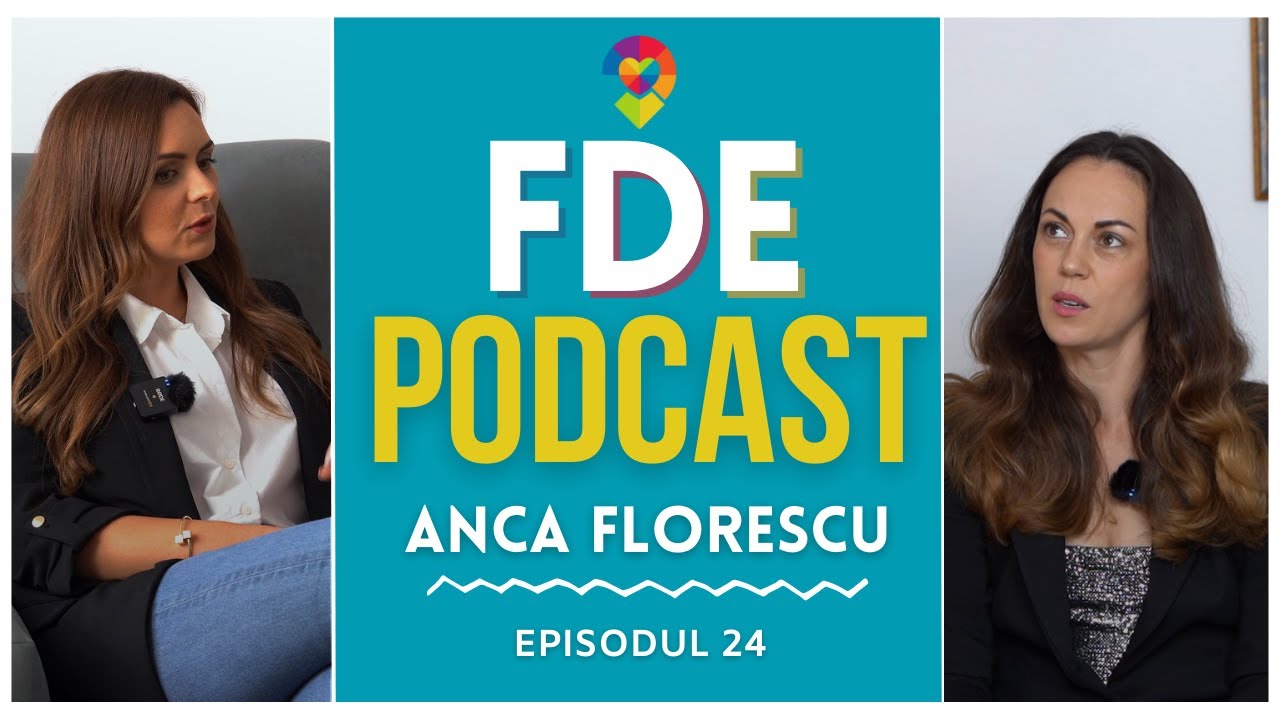 🎙️FDEPodcast : Rolul teatrului în dezvoltarea personală alături de Anca Florescu