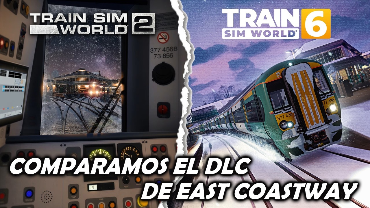 TRAIN SIM WORLD 6 👉Comparamos el DLC de East Coastway