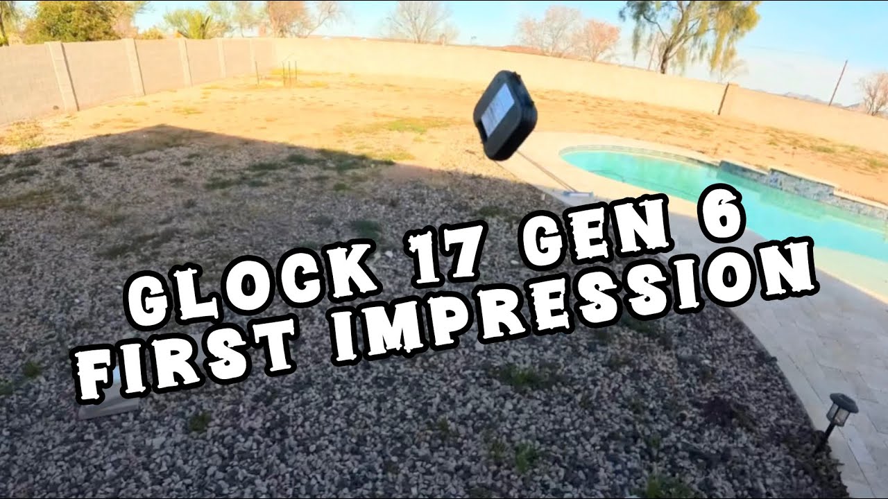Glock Gen 6 first impression