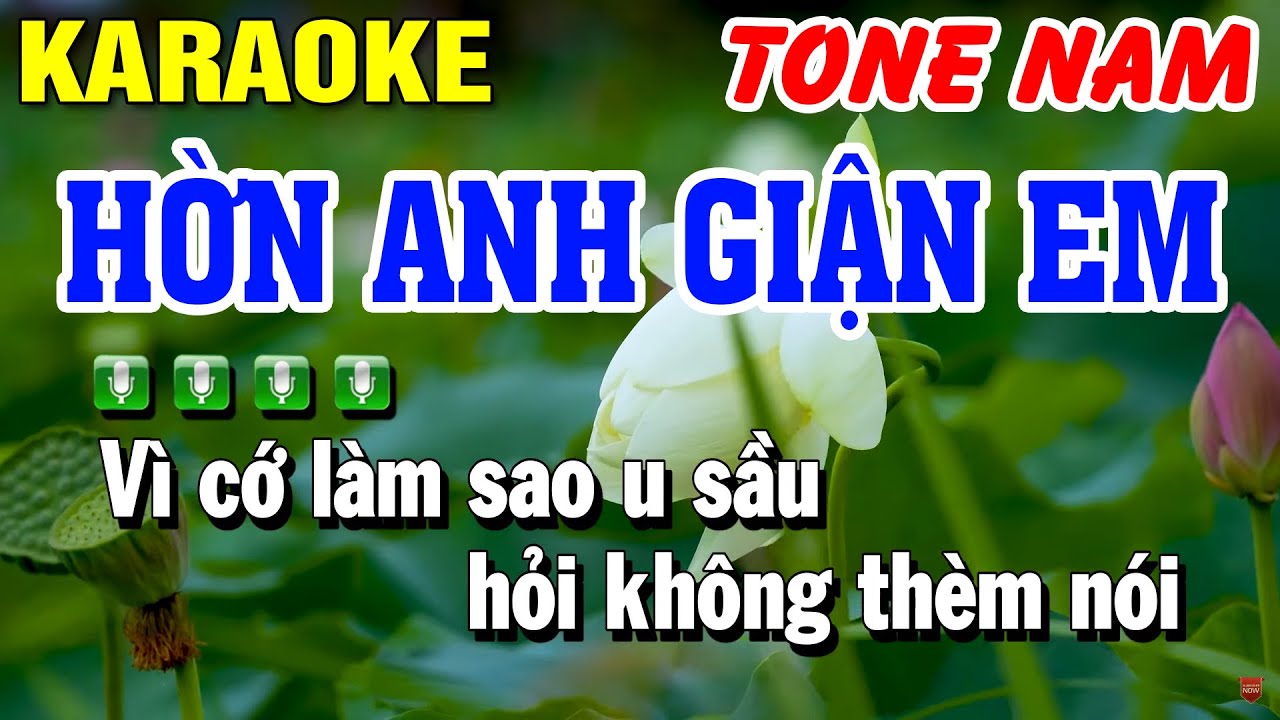 Karaoke Hờn Anh Giận Em Nhạc Sống Tone Nam Em | Huỳnh Lê