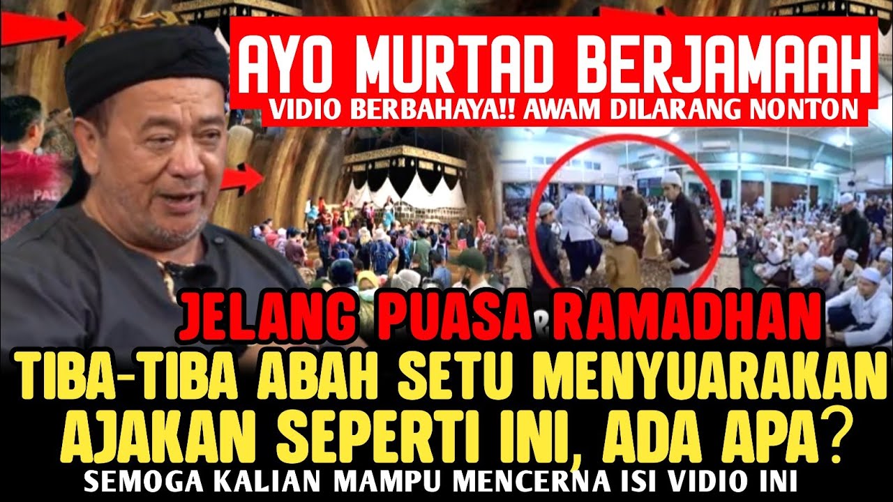 GEMPAR!! Semoga Tidak Ada Yang Marah Dengan Tegas Abah Setu Menyuarakan Himbauan Seperti Ini