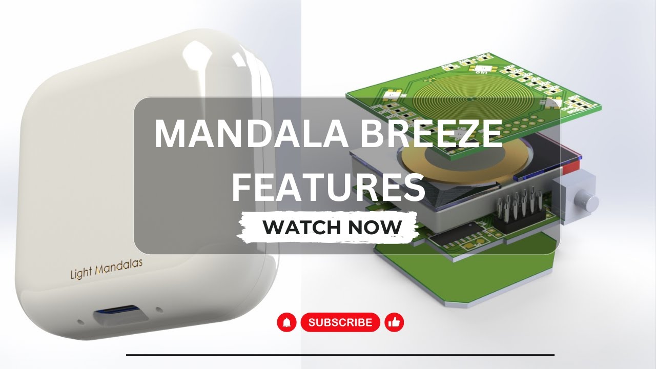 Mandala Breeze Technology Features