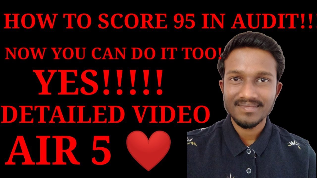 HOW TO SCORE MARKS IN AUDIT? | 95 MARKS IN AUDIT!!! | AIR 5 CA INTERMEDIATE | ANKUSH CHIRIMAR