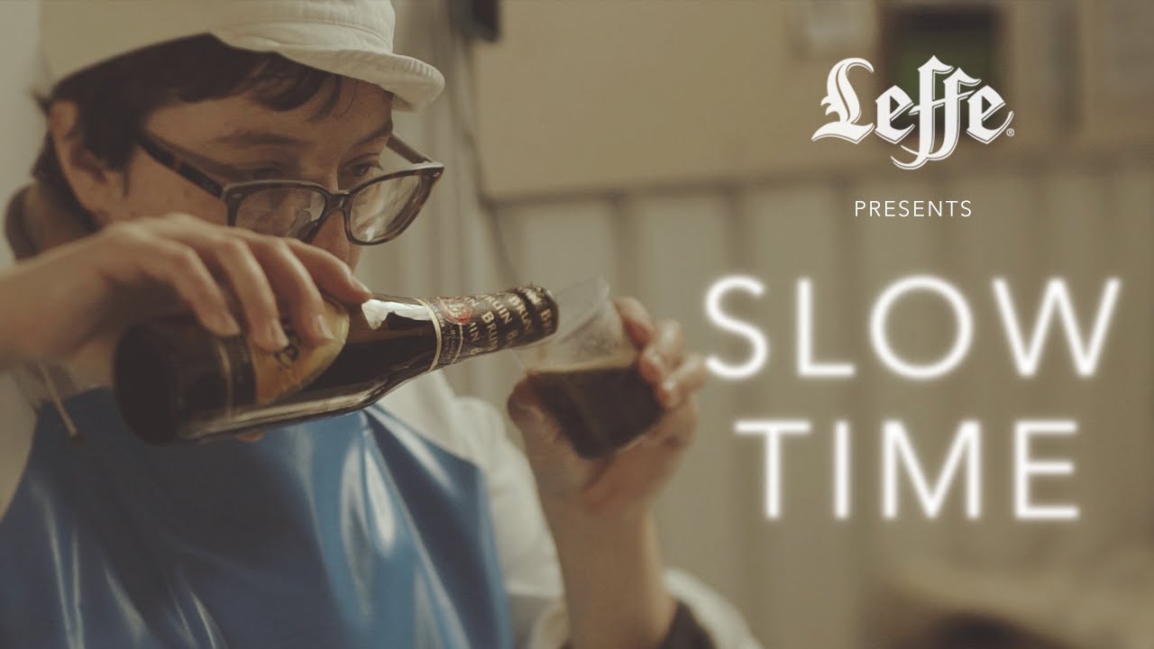 Leffe presents: SLOW TIME
