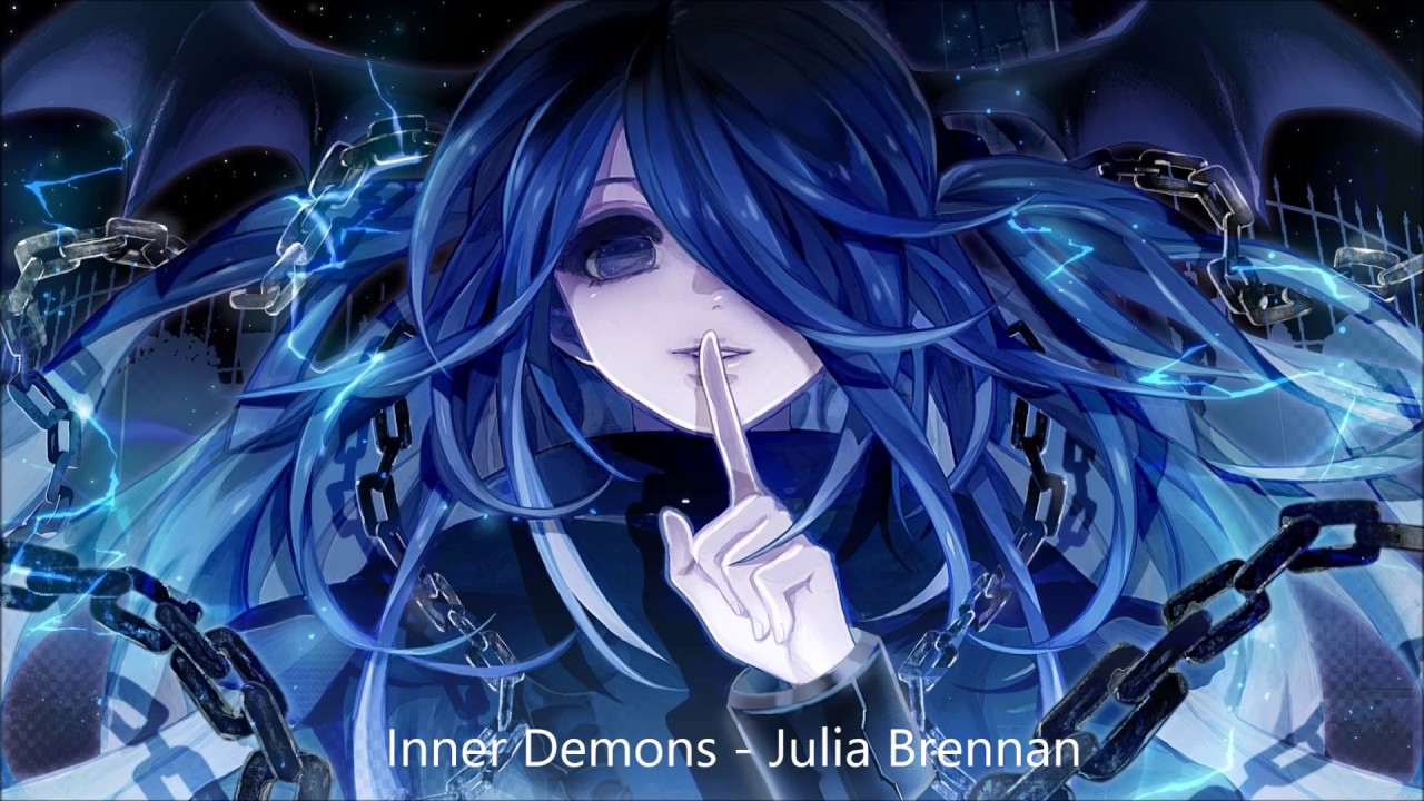 Nightcore ~ Inner Demons