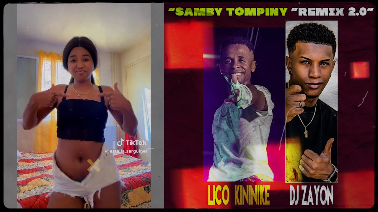 DJ ZAYON - SAMBY TOMPINY REMIX 2.0 Feat. LICO KININIKE (Salegy Mafana)