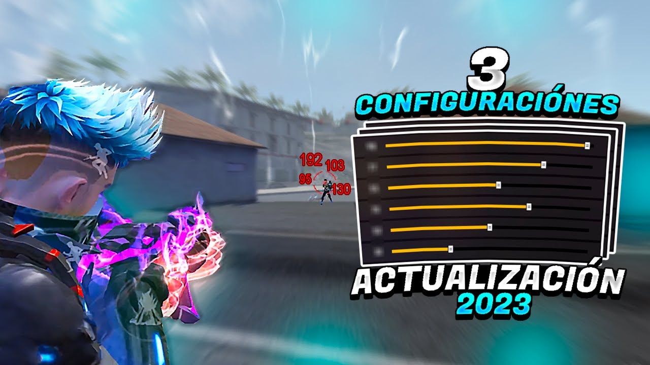 3 CONFIGURACIONES PARA FREE FIRE + SENSIBILIDAD PERFECTA!! // ACTUALIZACI&Oacute;N 2023 - Juanpablo 31