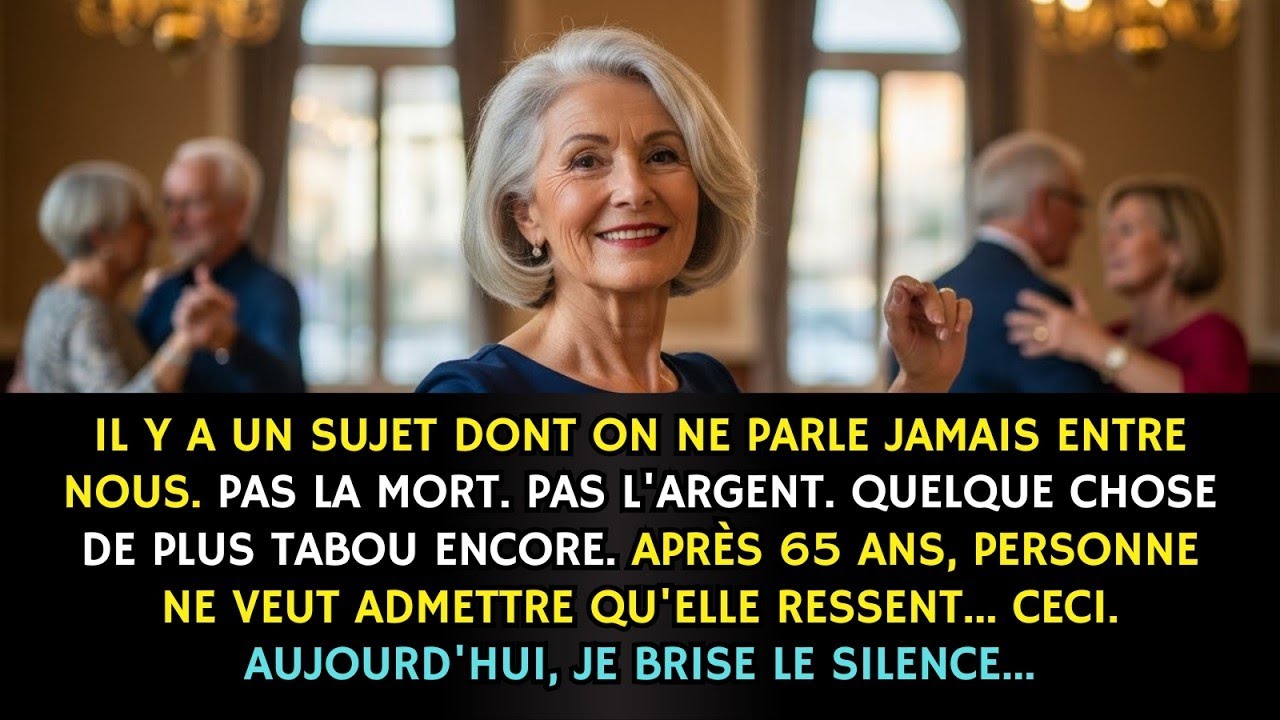 La Vérité Que Les Femmes de 65 Ans Ne Confessent Jamais