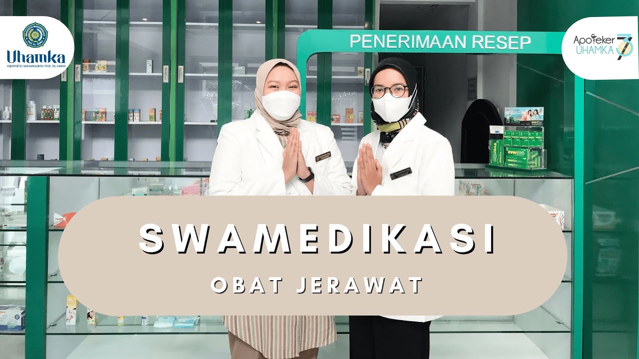 SWAMEDIKASI OBAT JERAWAT | APOTEKER 37 UHAMKA | KELOMPOK 2 | KELAS A (pagi)