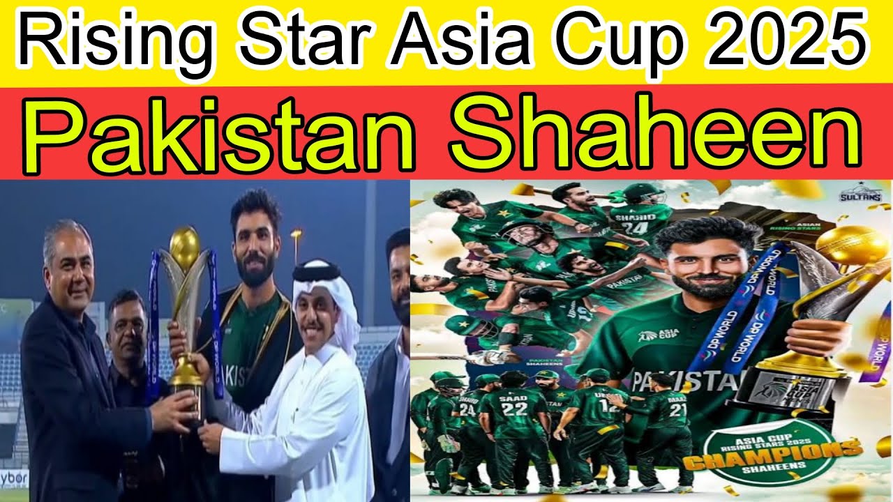 Champions 🏆 Pakistan Shaheens Win Asia Cup Rising Stars 2025 🇵🇰🔥...#PakistanShaheens #ahmeddaniyal