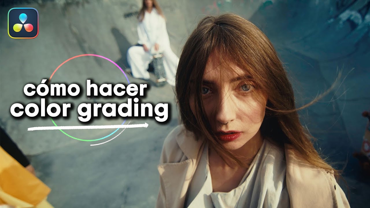 La forma m&aacute;s f&aacute;cil de hacer Color Grading en Davinci Resolve Versi&oacute;n Gratuita