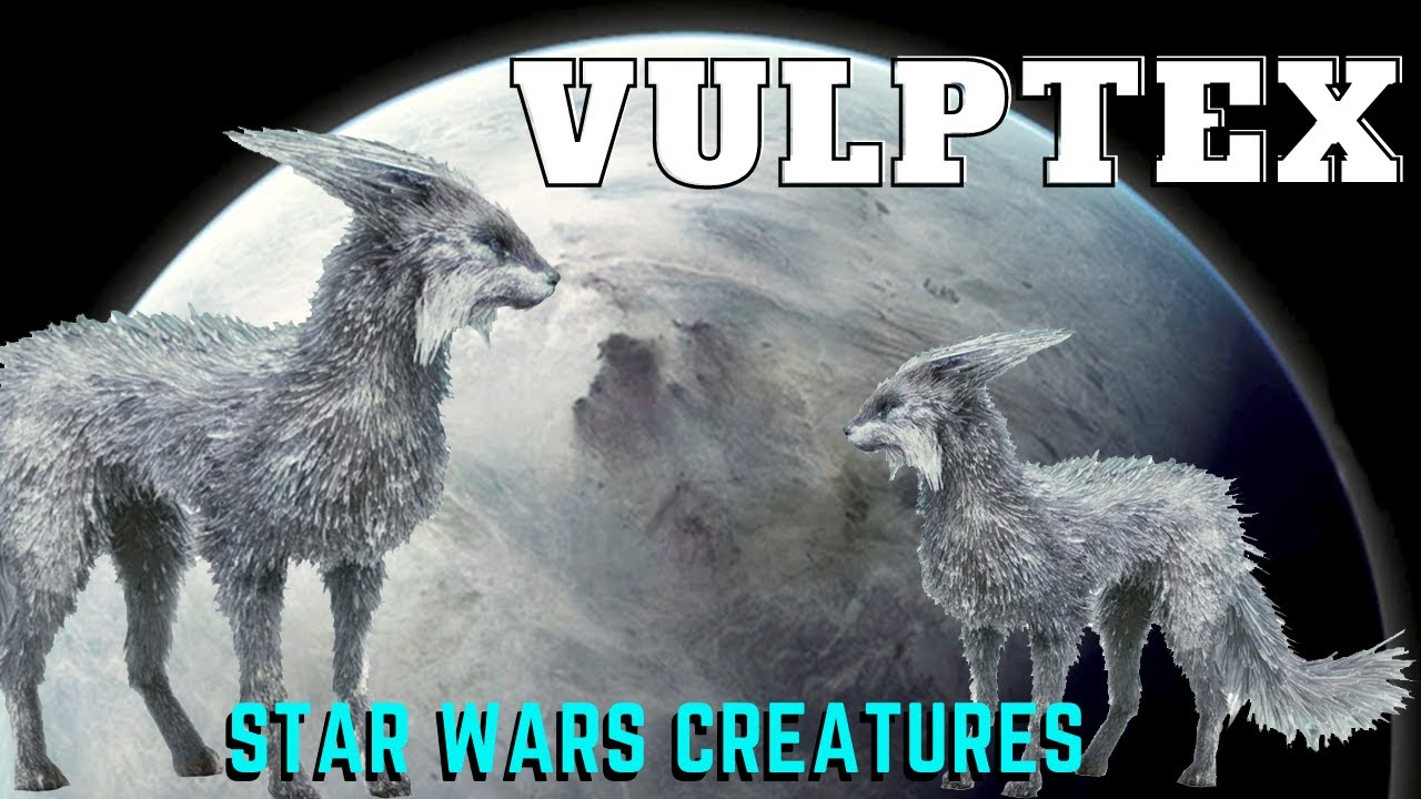 Vulptex | Star Wars Creatures