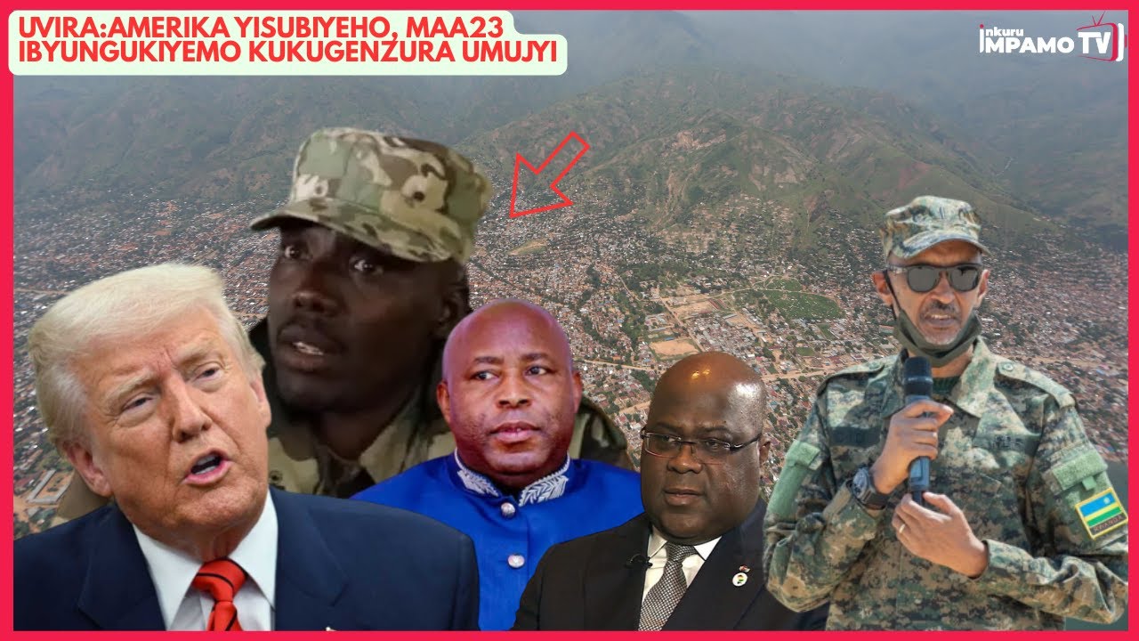 Uvira: Amerika yisubiyeho, MAA23 ibyungukiyemo ku bugenzuzi bw'umujyi, ibindi bice birafashwe