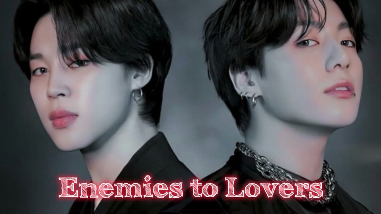 Enemies to Lovers ⭐ || Jikook FF || #jikookff #bts #btsff