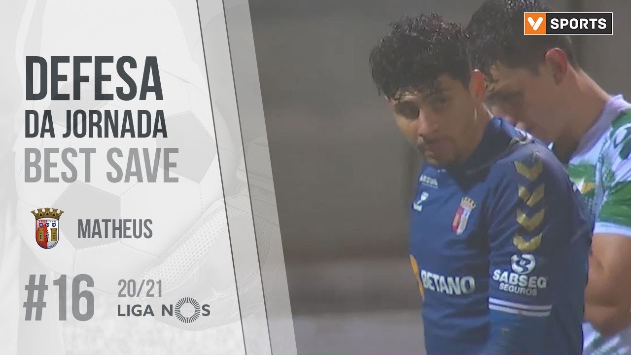 Defesa da Jornada (Liga 20/21 #16): Matheus (SC Braga)