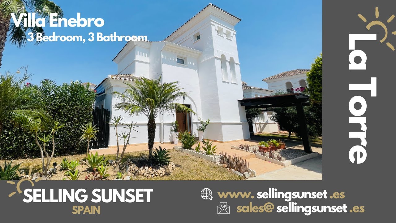 Selling Sunset Spain, Murcia - Villa Enebro, 3 Bed, 3 Bath - La Torre Golf Resort