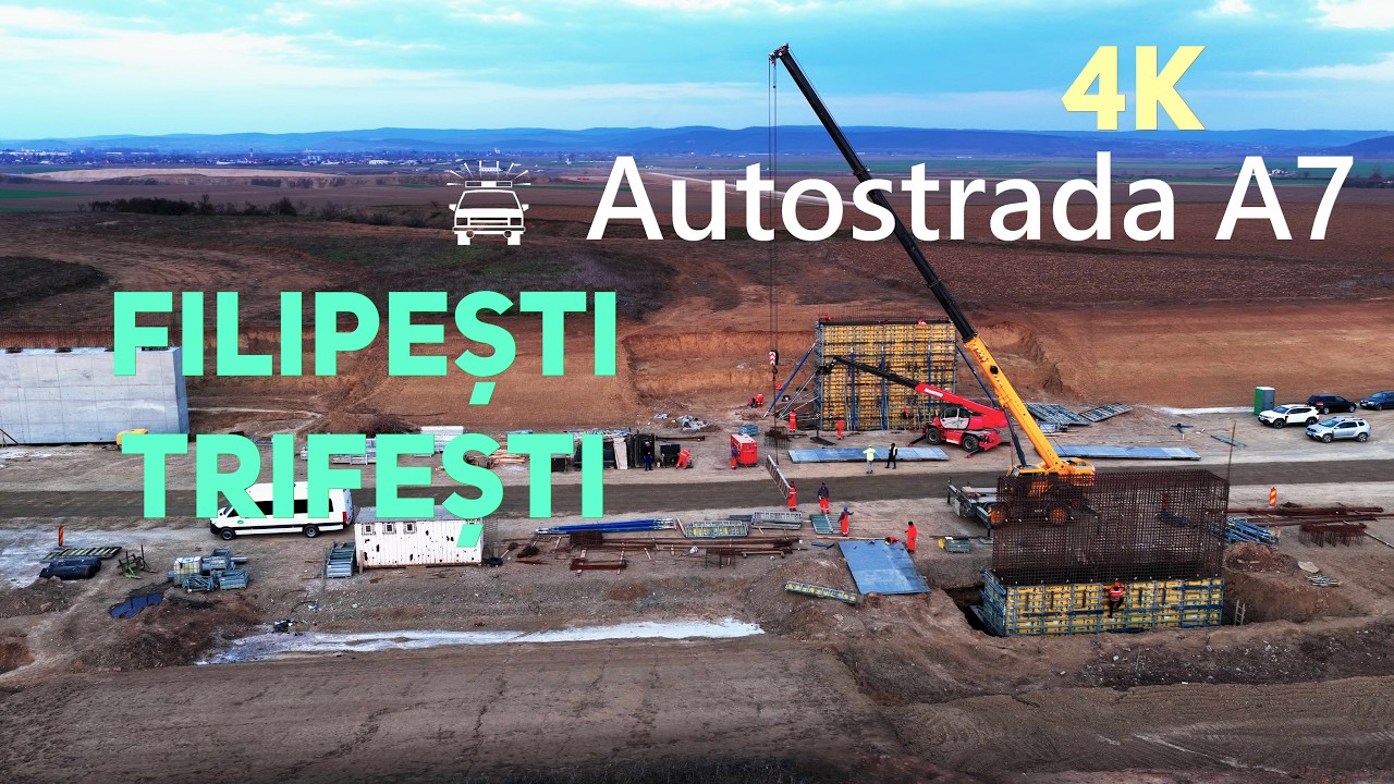 Autostrada A7   I  Filipești  -  Trifești - 24 martie 2026