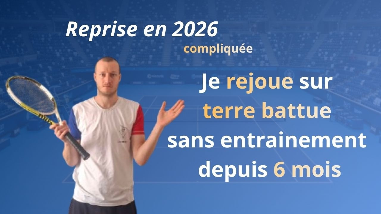 Match officiel après 6 mois sans jouer… je reprends sur terre battue - 15/3 vs 15/2 (ex 4/6)