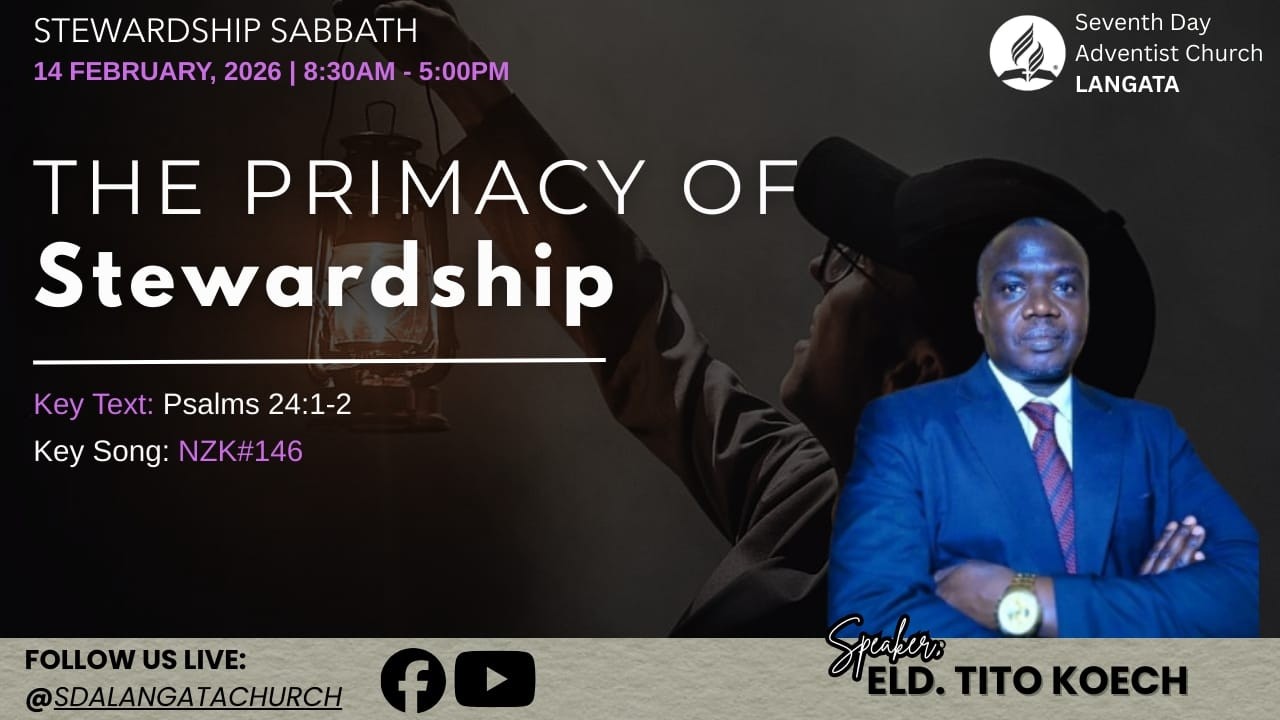 Afternoon Session || Stewardship Week of Prayer Day 1 - Speaker Eld. Tito Koech || 14th Feb 2026