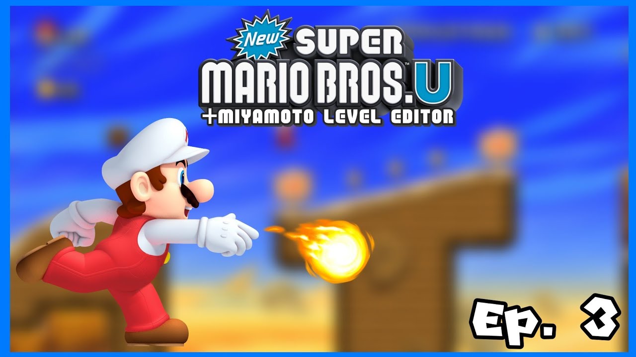 New SUPER MARIO BROS. U + Miyamoto Level Editor [Part 3 - World 2 - 1/2]