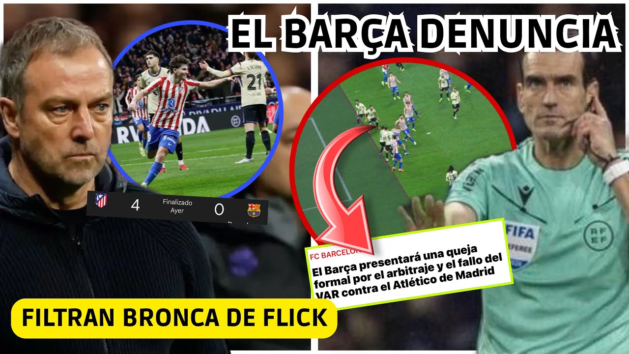 💥EL BARÇA SE HARTA y DENUNCIA a MARTINEZ MUNUERA tras EL ATRACO - FILTRAN BRONCA MONUMENTAL de FLICK