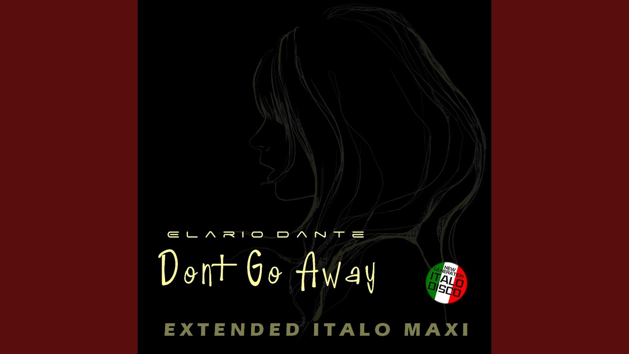 Don't Go Away (Extended Instr Power Mix)