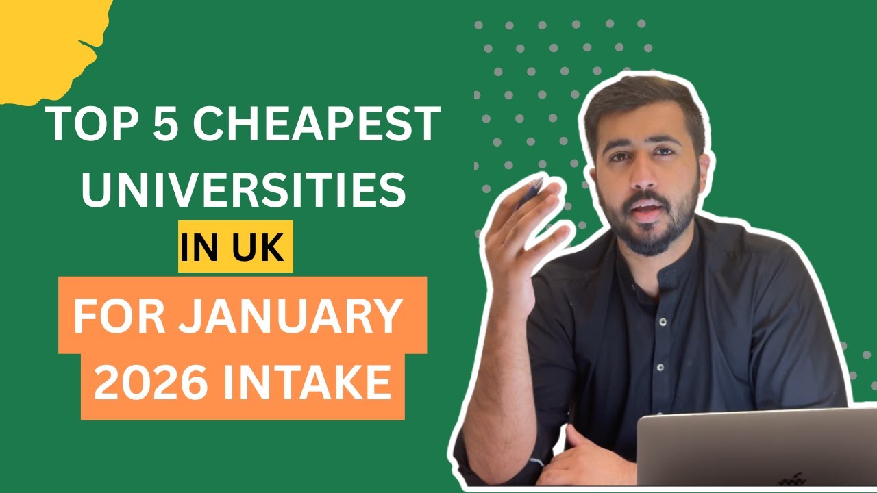 Top 5 Cheapest Universities in UK for January 2026 Intake | Cheapest Universities in UK
