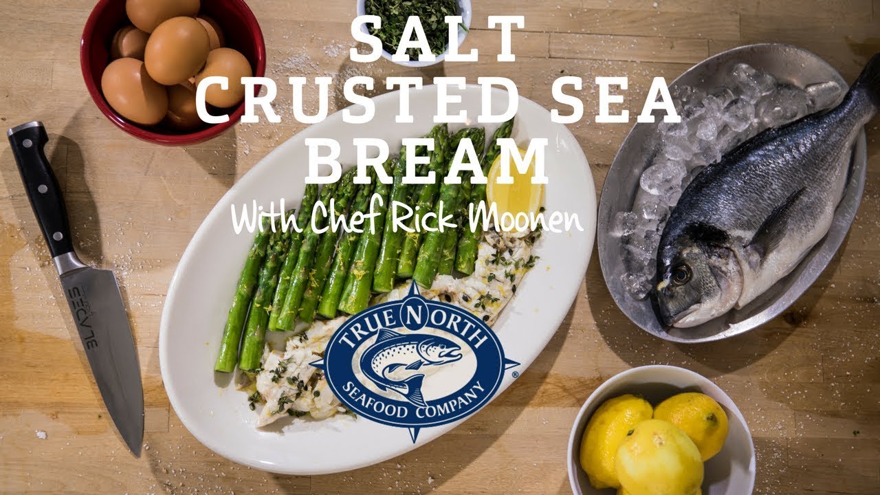 Salt Crusted Mediterranean Sea Bream with Chef Rick Moonen